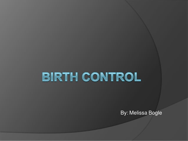 birth control informative speech powerpoint informative speech powerpoint sample