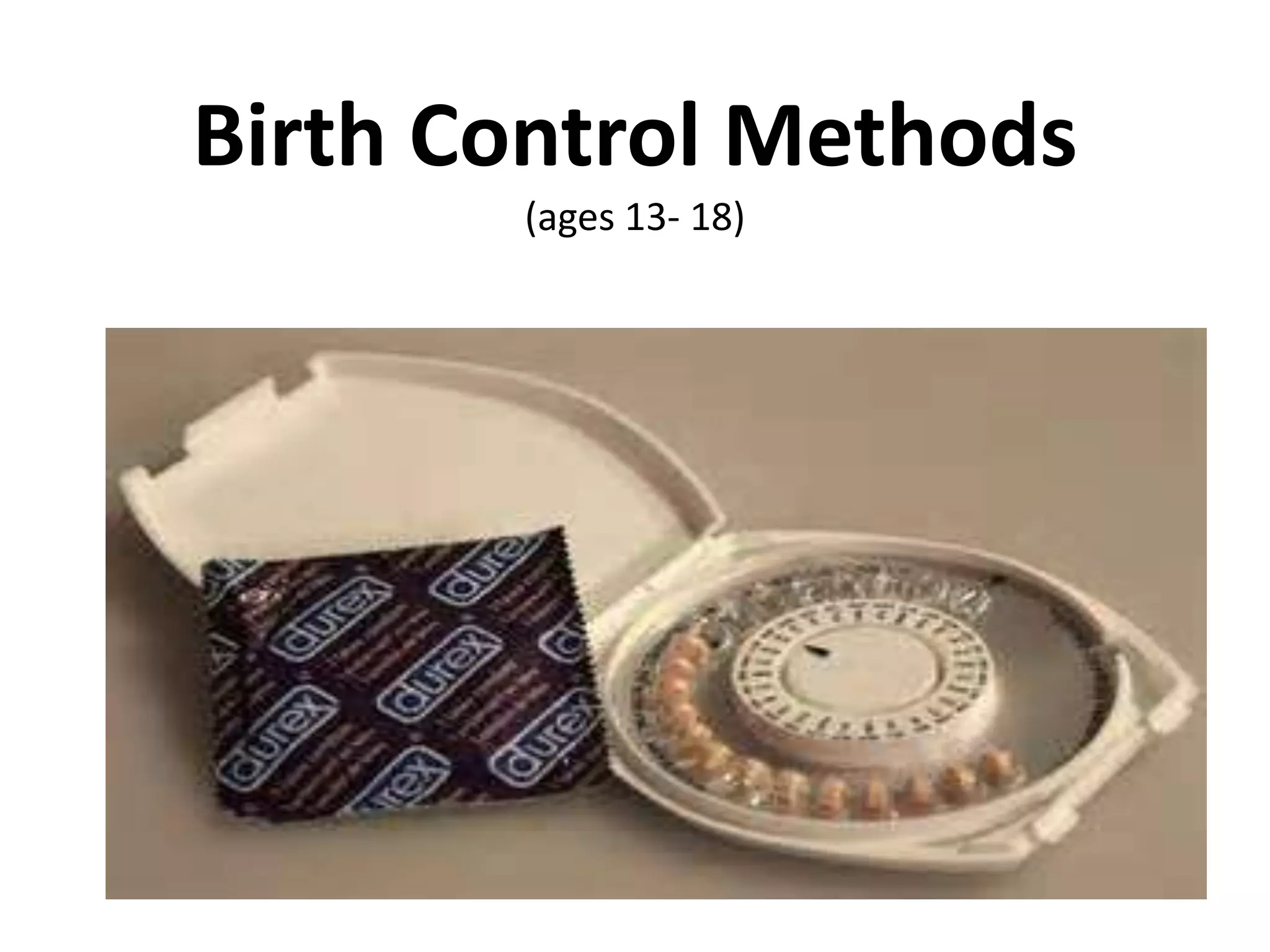 Birth Control Methods PPT birth-control-methods-ppt