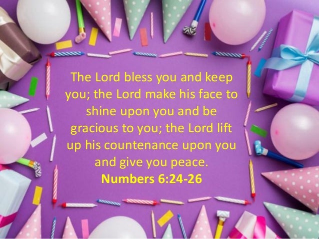 30 Blessing Birthday Bible Verses to Wish Your Loved Ones a Special Y…