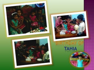 Birthday of tahia