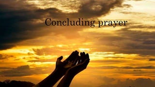 Concluding prayer
 