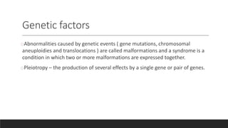 birth defects developmental biology ppt | PPTX