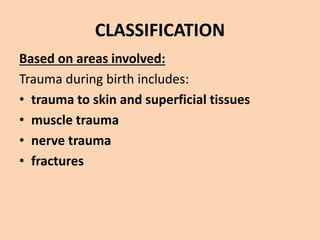 Birth injuries | PPTX