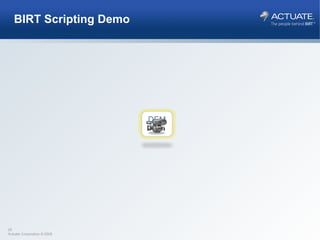 BIRT Scripting Demo DEMO 