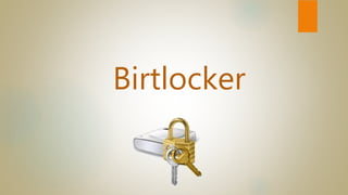 Birtlocker
 