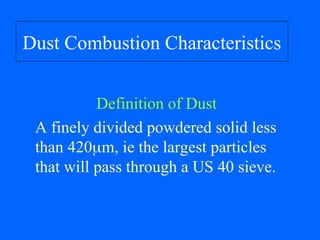 Comprehensive Analysis of Dust Explosions: Characteristics, Hazards ...