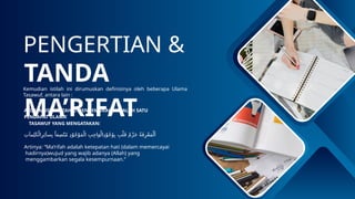 pengertian, tujuan, hakikat ma'rifat.pptx
