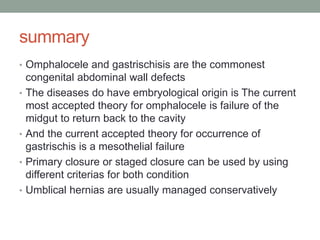 omphalocele and gastroschisis | PPTX