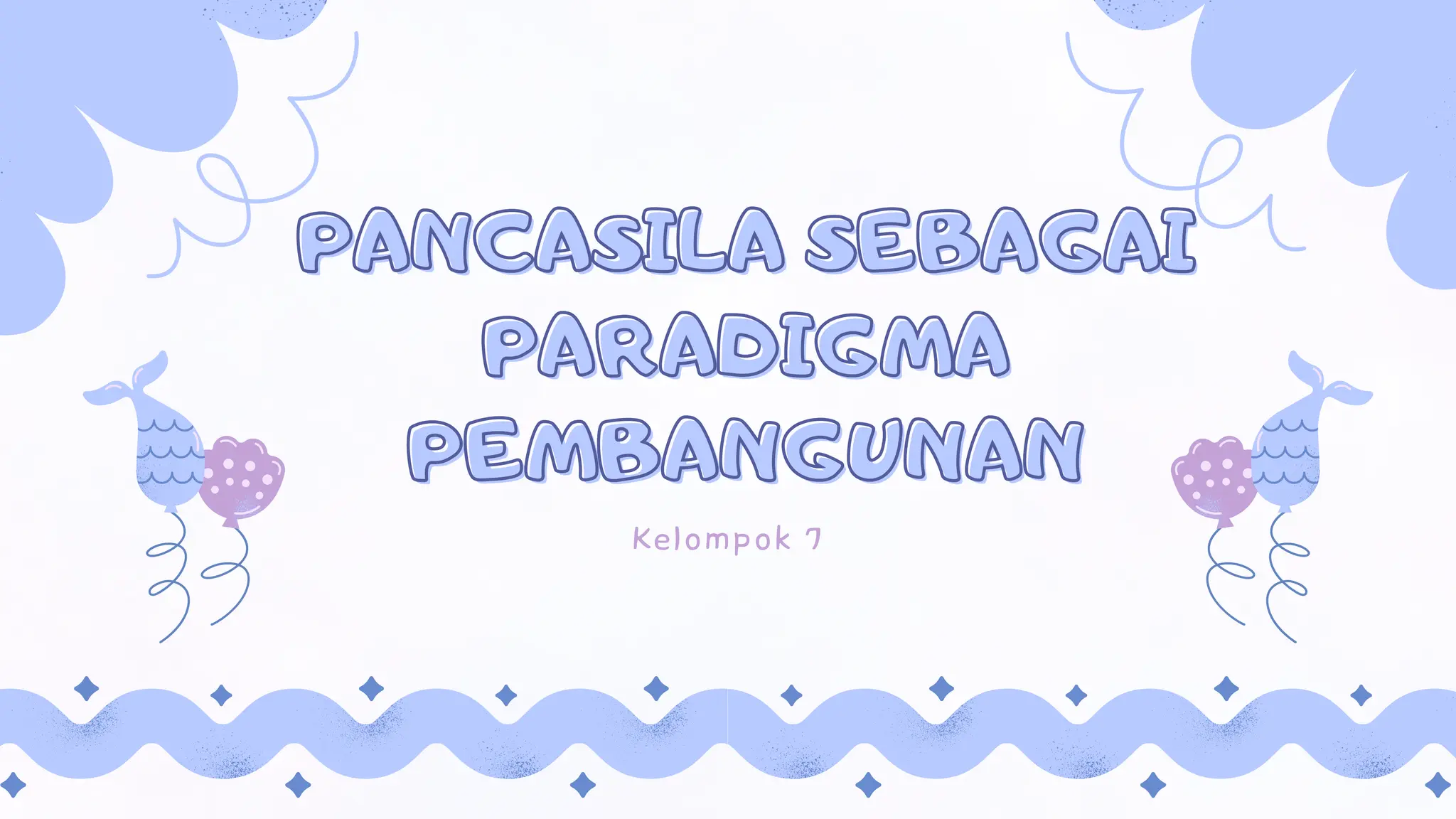 Tugas Kelompok Presentasi Pancasila Sebagai Paradigma Pembangunan | PDF