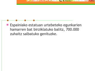 Espainiako estatuan urtebeteko egunkarien hamarren bat birziklatuko balitz, 700.000 zuhaitz salbatuko genituzke. 