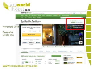 Novembre 2014
Ecoleader
Livello Oro
 