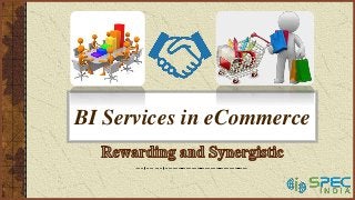BI Services in eCommerce
 
