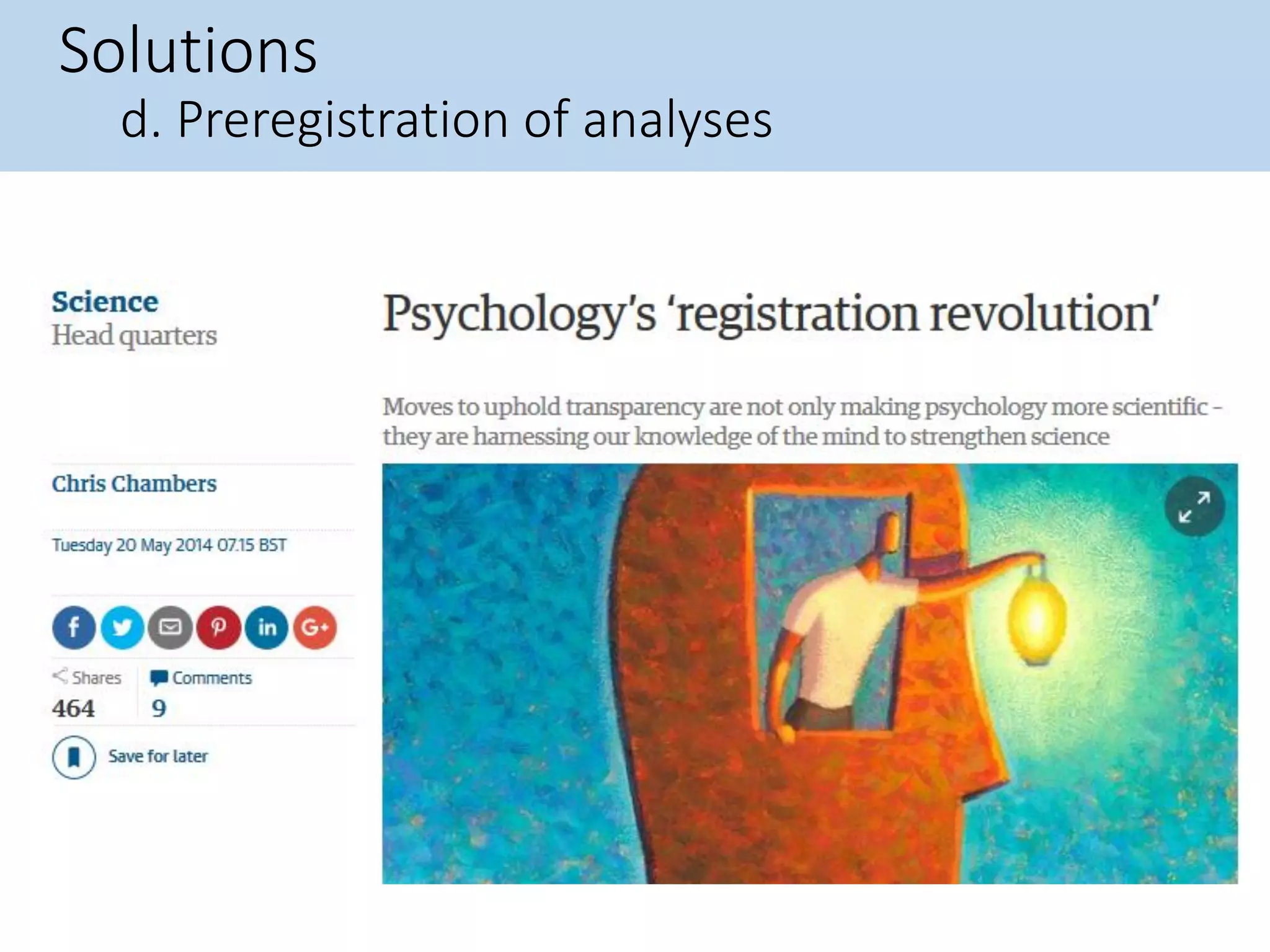 Solutions
d. Preregistration of analyses
 