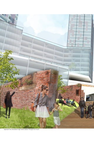 Approach into Shoreditch High Street Station Through Arch Ruins
 