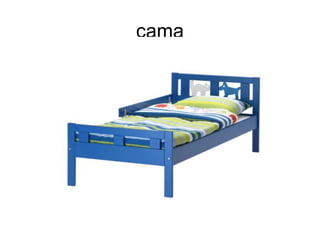 cama
 