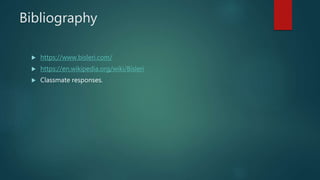 Bibliography
 https://www.bisleri.com/
 https://en.wikipedia.org/wiki/Bisleri
 Classmate responses.
 