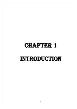 9
CHAPTER 1
INTRODUCTION
 