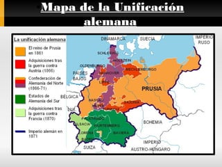 ●   Mapa de la Unificación
          alemana
 