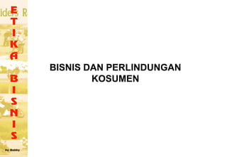 Analisis Cara Perlindungan Konsumen dari Sudut Pandang Produsen Bisnis Online