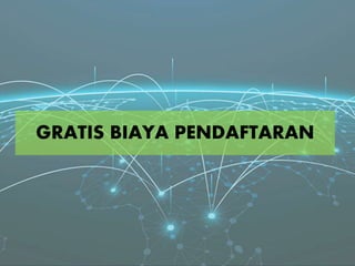 GRATIS BIAYA PENDAFTARAN
 