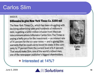 Carlos Slim Interested at 14%? 