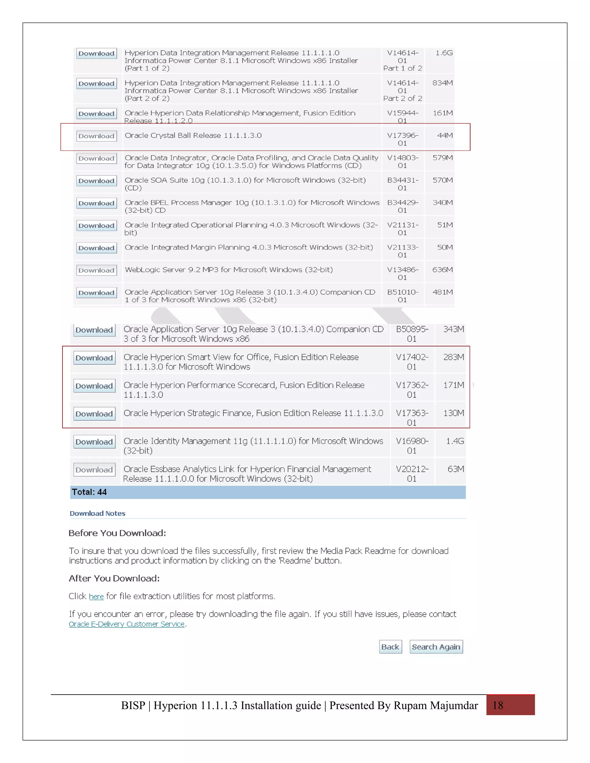BISP | Hyperion 11.1.1.3 Installation guide | Presented By Rupam Majumdar   18
 