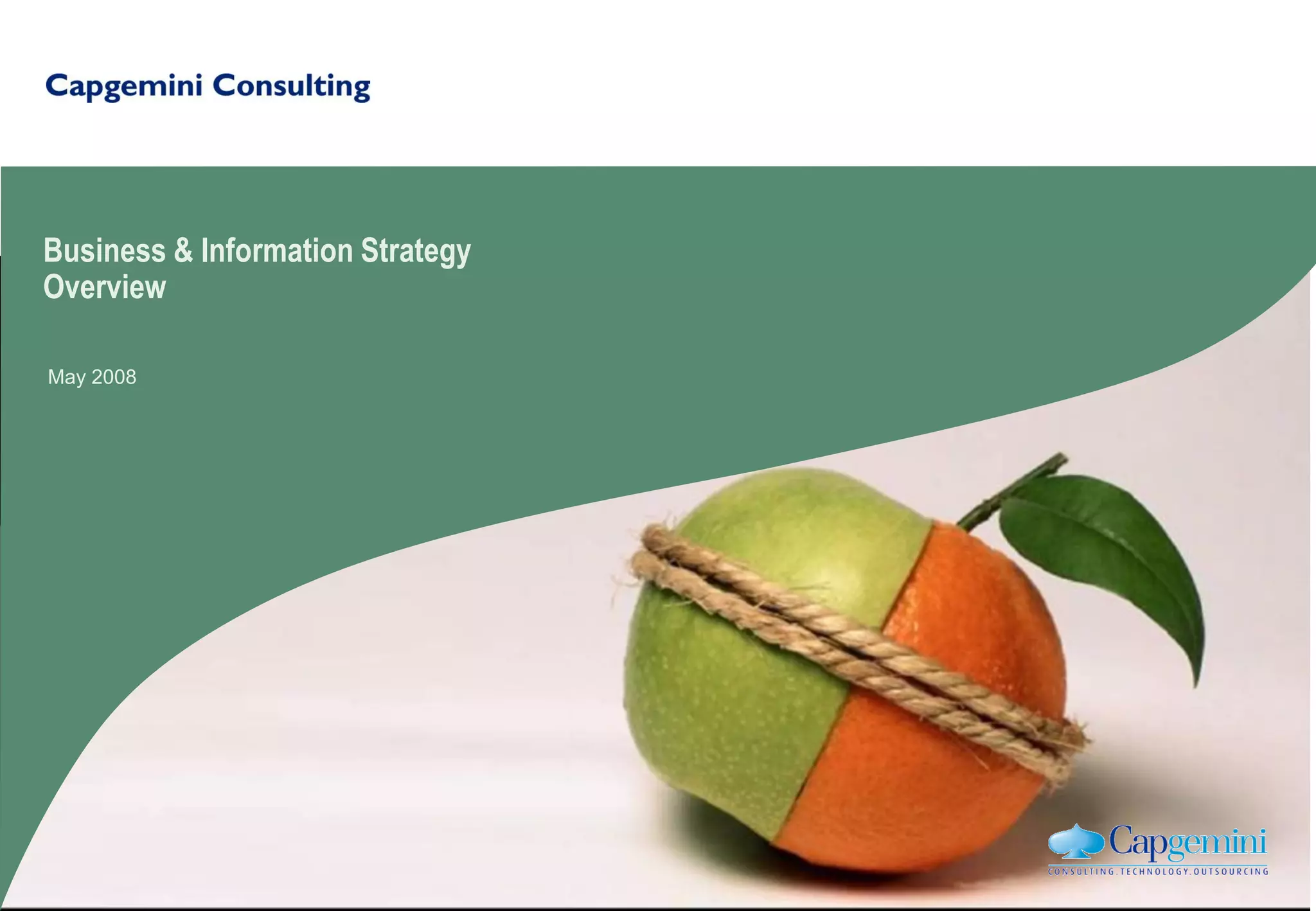 Capgemini Consulting Business & Information Strategy Overview
