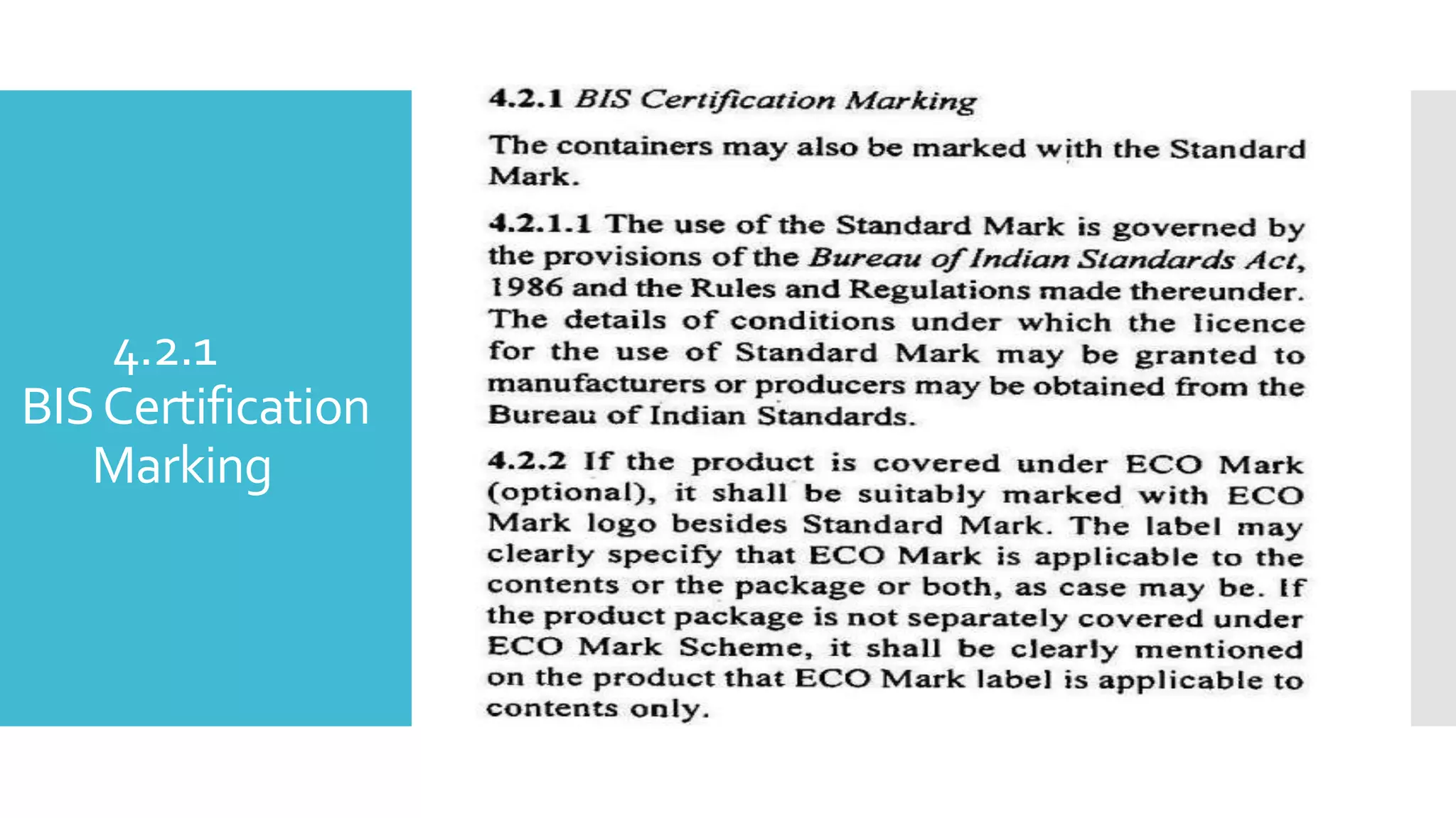 4.2.1
BISCertification
Marking
 