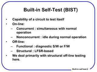 Built in self test architecture for the ATPG | PDF