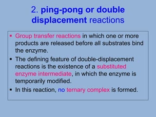 Bisubstrate reactions enzyme kinetics | PPT