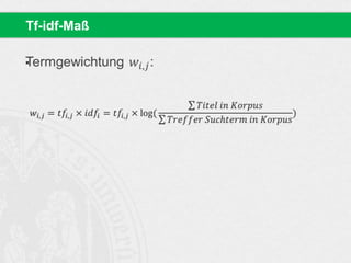 
Tf-idf-Maß
 