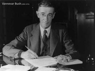Vannevar Bush(1890-1974)
 