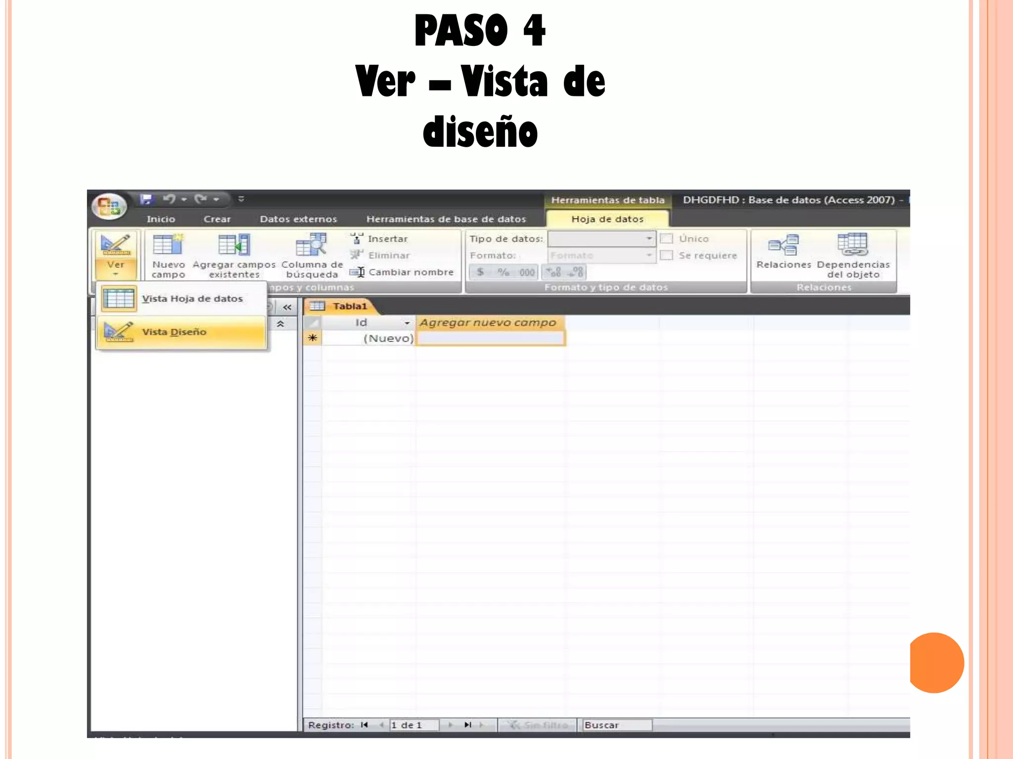PASO 4
Ver – Vista de
diseño