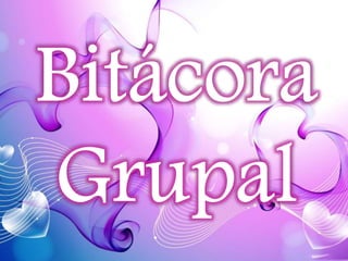 Bitacora grupal
