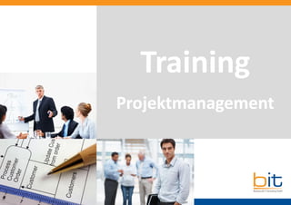 Training
Projektmanagement
 