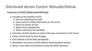 Understanding GIT / Bitbucket training | PPTX | Web Development | Internet