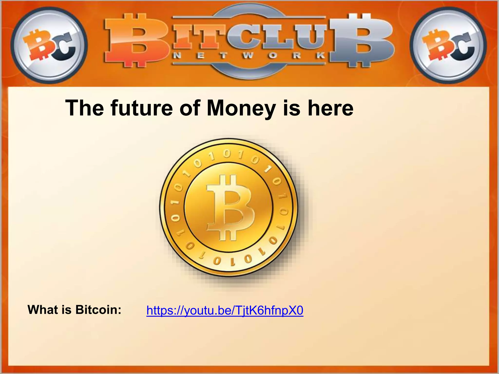 Bitclub network presentation october 2016 | PPTX