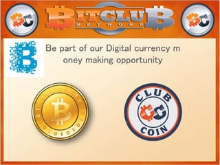 Be part of our Digital currency m
oney making opportunity
 