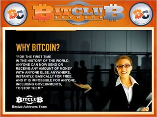 Bitclub Achievers Team
 