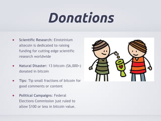 Donations 
Scientific Research: Einsteinium 
altecoin is dedicated to raising 
funding for cutting edge scientific 
resear...
