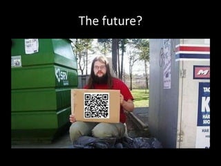 The future?

 