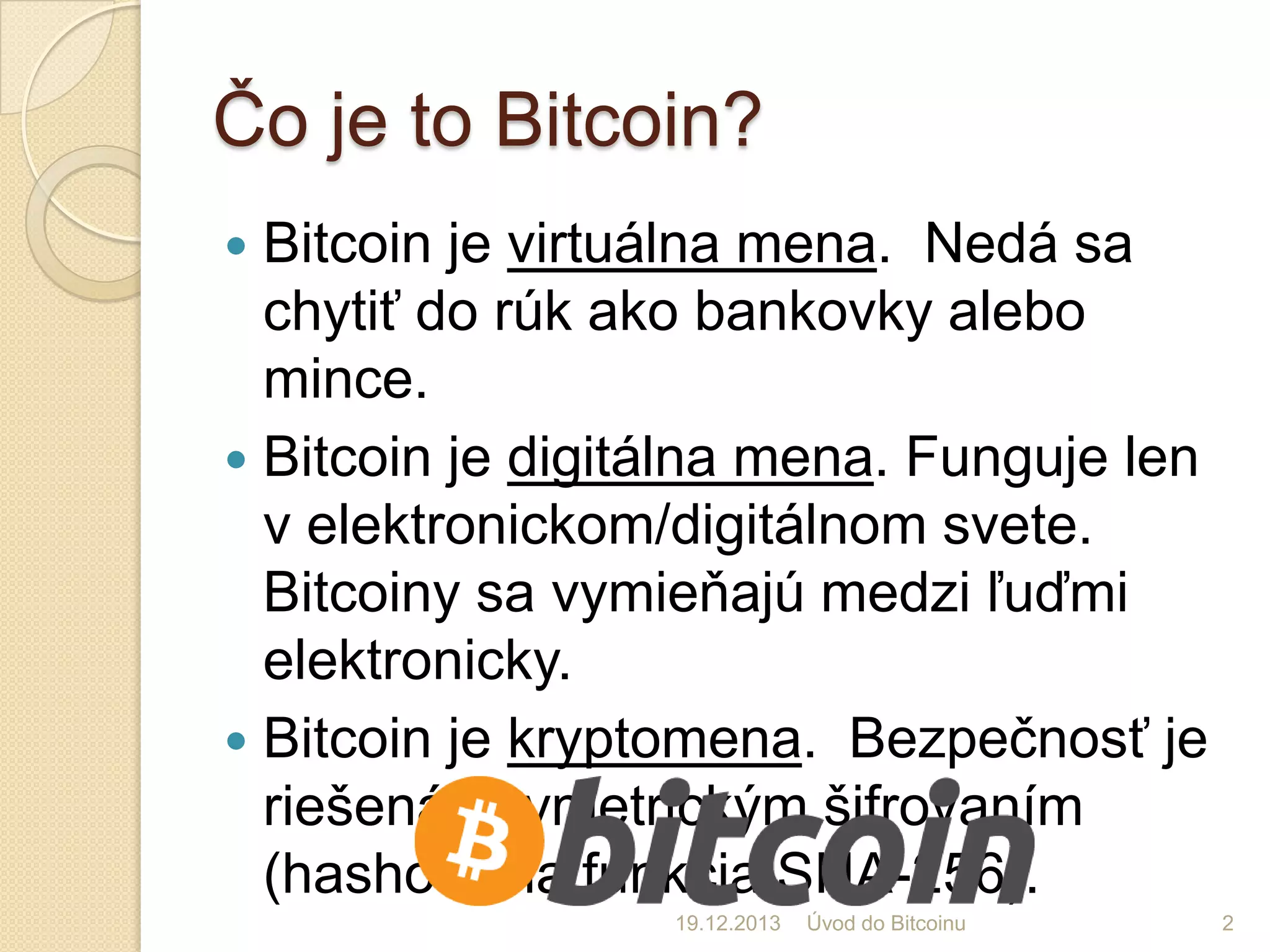 Úvod do Bitcoinu, časté otázky k Bitcoinom | PPTX