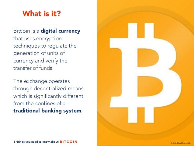 want to know about bitcoin