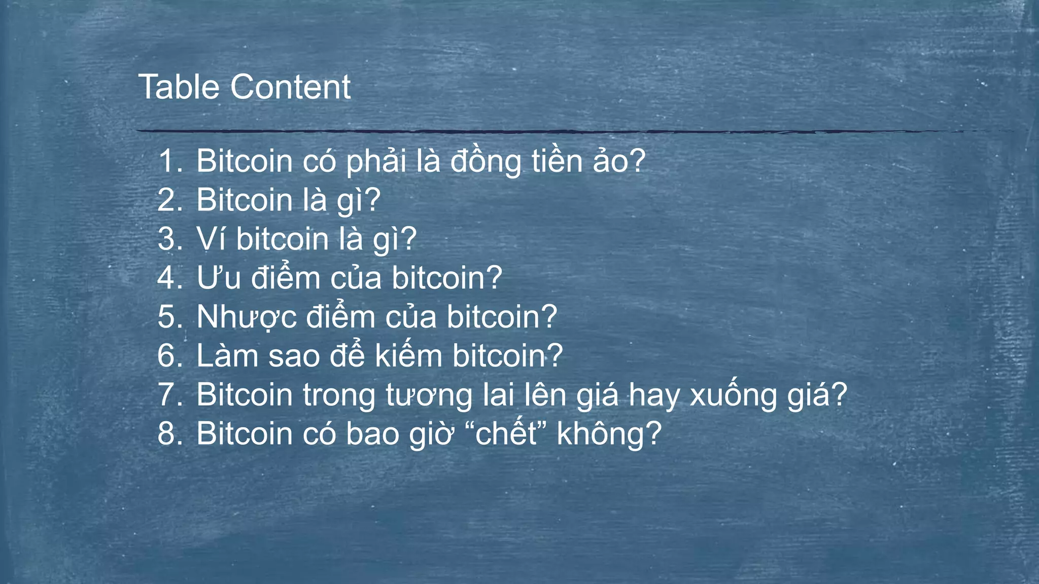 Tìm hiểu về Bitcoin | PPTX