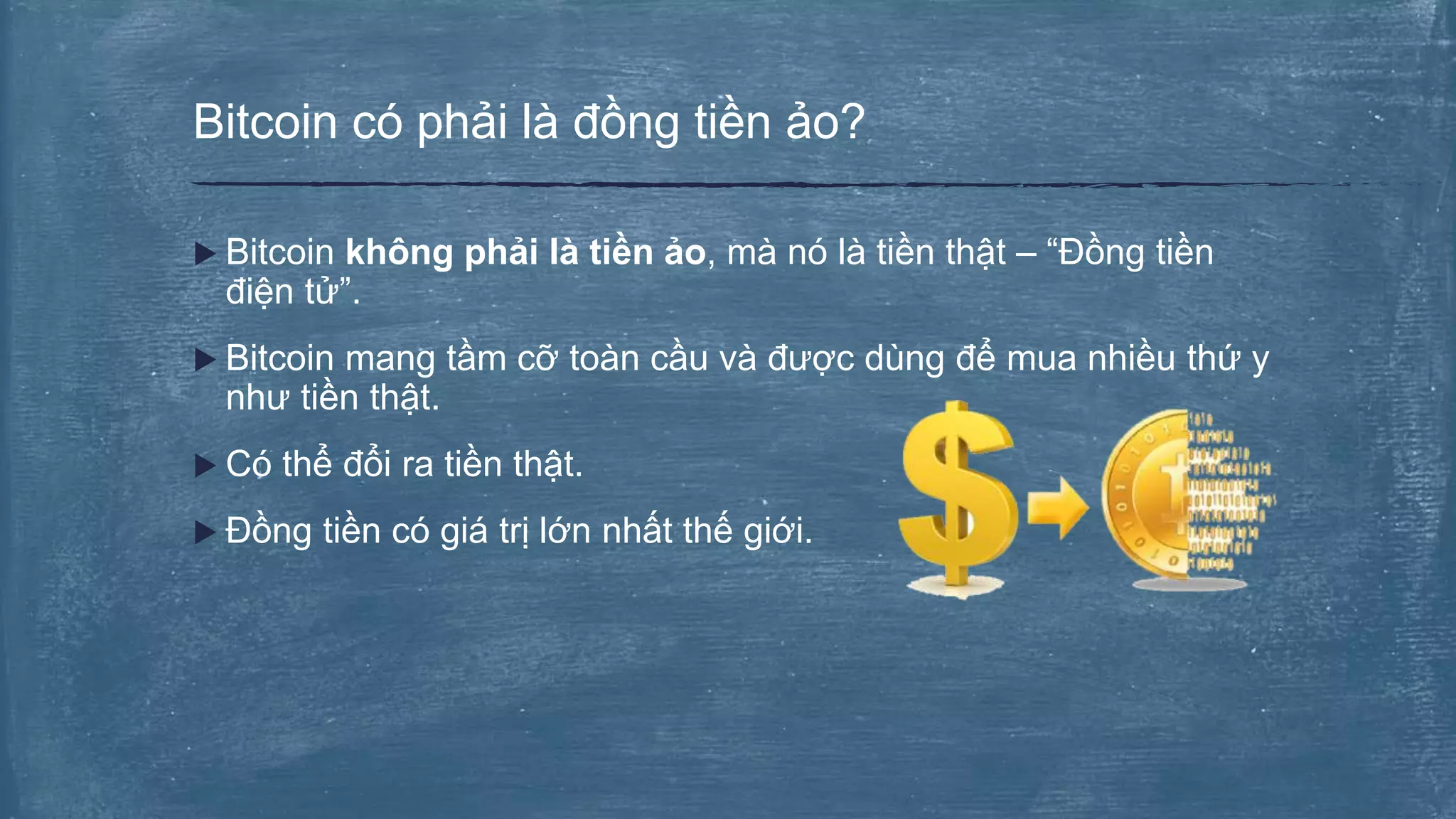Tìm hiểu về Bitcoin | PPTX