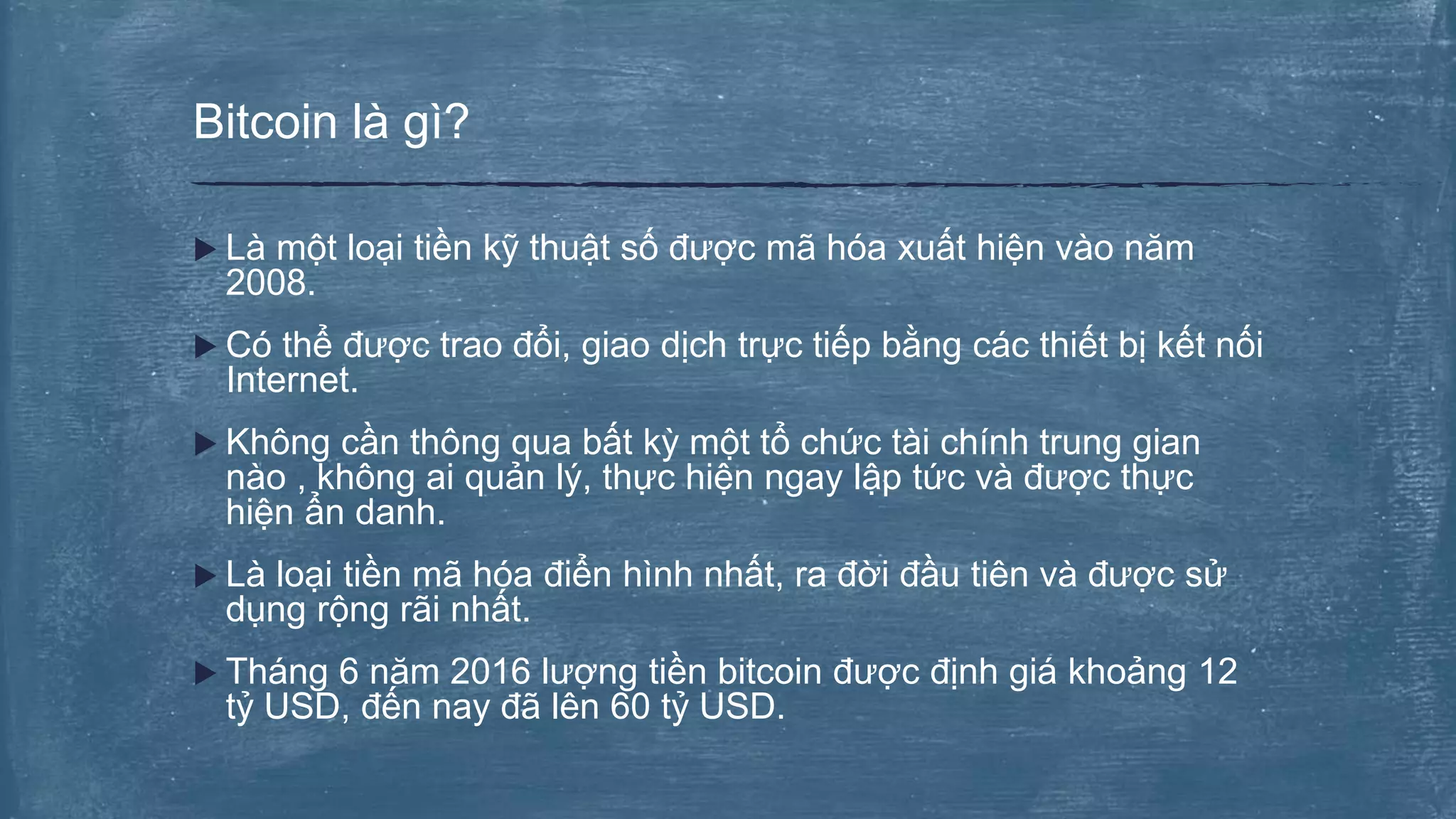 Tìm hiểu về Bitcoin | PPTX