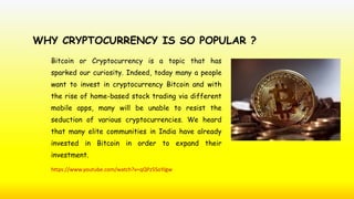 WHY CRYPTOCURRENCY IS SO POPULAR ?
Bitcoin or Cryptocurrency is a topic that has
sparked our curiosity. Indeed, today many...