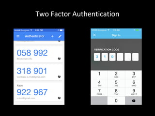 Two Factor Authentication
 