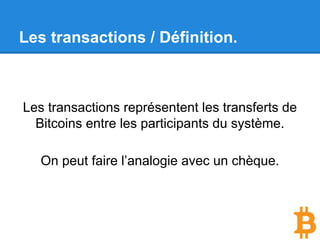 Les transactions
 