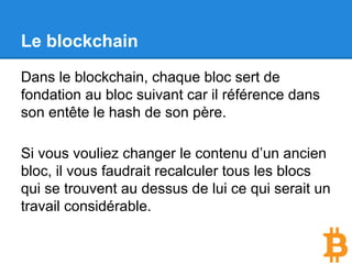 Le blockchain
 